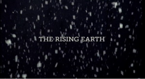 The rising earth